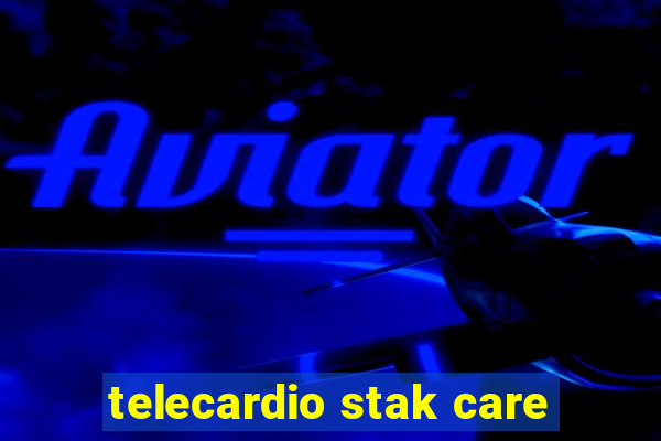 telecardio stak care